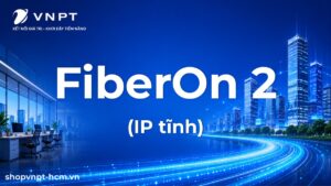FiberOn 2 (IP tĩnh)