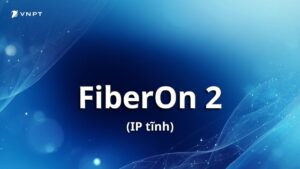 FiberOn 2 (IP tĩnh)