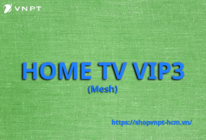 Home TV VIP3 (Mesh)